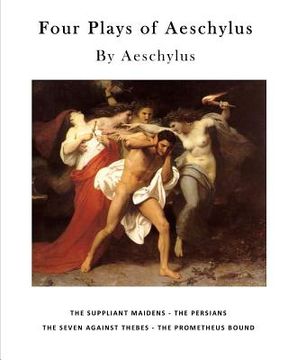 portada Four Plays of Aeschylus (en Inglés)