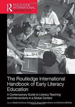 portada The Routledge International Handbook of Early Literacy Education: A Contemporary Guide to Literacy Teaching and Interventions in a Global Context (en Inglés)