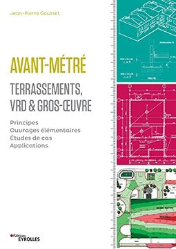 portada Avant-Métré: Terrassement, vrd et Gros Oeuvre: Principes. Ouvrages Élémentaires. Etudes de Cas. Applications. (in French)
