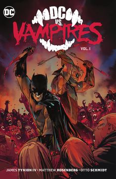 portada Dc vs. Vampires Vol. 1 (dc vs. Vampires, 1) (en Inglés)