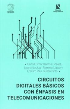 portada CIRCUITOS DIGITALES BÁSICOS CON ÉNFASIS EN TELECOMUNICACIONES (in Spanish)
