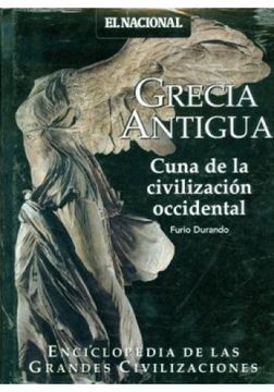 portada Grecia Antigua Cuna de la Civilizacion Occidental (in Spanish)