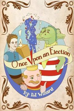 portada once upon an election (en Inglés)