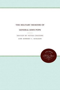 portada the military memoirs of general john pope (en Inglés)