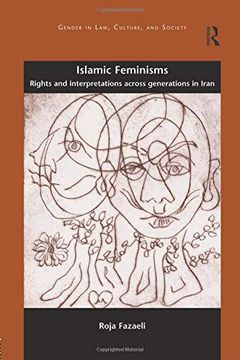 portada Islamic Feminisms: Rights and Interpretations Across Generations in Iran