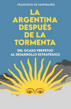portada La Argentina Despues de la Tormenta