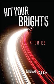 portada Hit Your Brights: Stories (en Inglés)