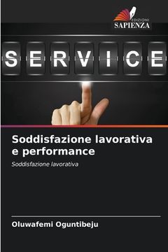 portada Soddisfazione lavorativa e performance (in Italian)