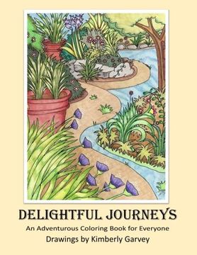 portada Delightful Journeys: An Adventurous Coloring Book For Everyone