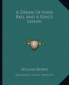 portada a dream of john ball and a king's lesson (in English)