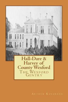 portada Hall-Dare & Harvey of County Wexford (in English)