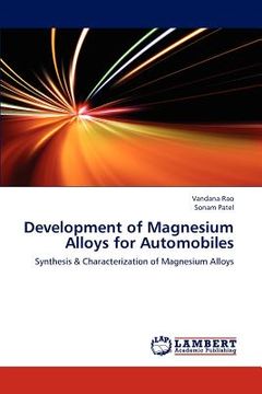 portada development of magnesium alloys for automobiles (en Inglés)