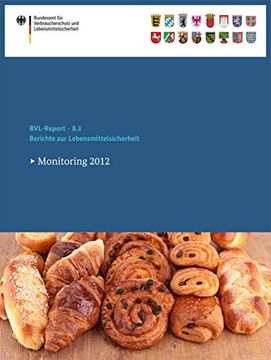 portada Berichte Zur Lebensmittelsicherheit 2012: Monitoring (en Alemán)