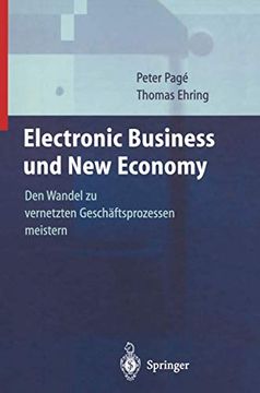 portada Electronic Business und new Economy: Den Wandel zu Vernetzten Geschäftsprozessen Meistern (en Alemán)