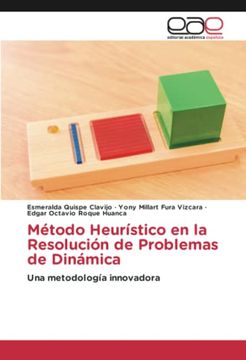portada Método Heurístico en la Resolución de Problemas de Dinámica: Una Metodología Innovadora