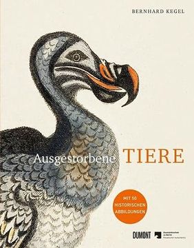 portada Ausgestorbene Tiere Kegel, Bernhard and Staatsbibliothek zu Berlin (en Alemán)
