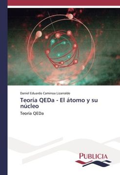 portada Teoría QEDa - El átomo y su núcleo: Teoría QEDa