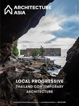 portada Architecture Asia: Local Progressive - Thailand Contemporary Architecture (en Inglés)