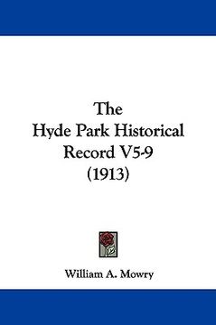 portada the hyde park historical record v5-9 (1913) (en Inglés)