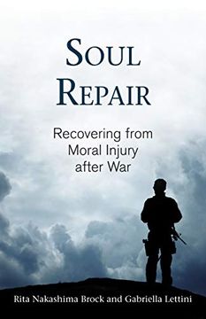 portada Soul Repair: Recovering From Moral Injury After war (en Inglés)