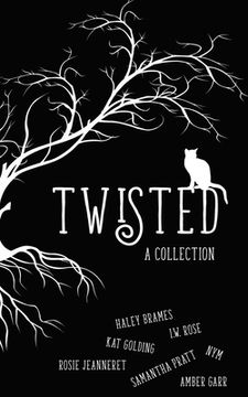 portada Twisted: A Collection (en Inglés)