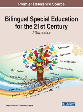 portada Bilingual Special Education for the 21st Century: A New Interface (en Inglés)