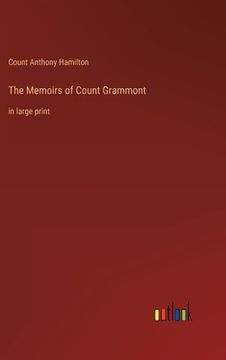 portada The Memoirs of Count Grammont: in large print