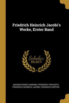 portada Friedrich Heinrich Jacobi's Werke, Erster Band (en Alemán)
