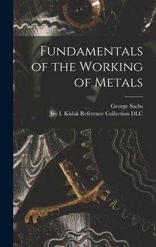 portada Fundamentals of the Working of Metals (en Inglés)