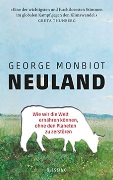 portada Neuland: Wie wir die Welt Ernähren Können, Ohne den Planeten zu Zerstören (in German)