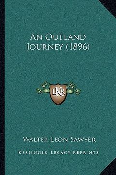 portada an outland journey (1896) (in English)