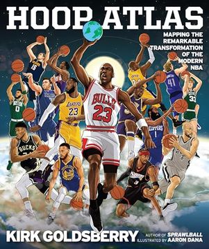 portada Hoop Atlas: Mapping the Remarkable Transformation of the Modern nba