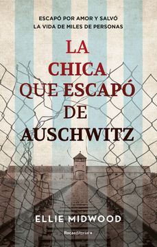 portada La Chica que Escapó de Auschwitz (in Spanish)