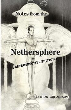 portada Notes from the Nethersphere: [ Retrospective Edition ] (en Inglés)