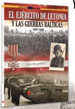 portada El Ejercito de Letonia y las Guerras Balticas