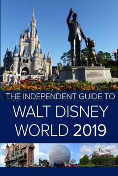 portada The Independent Guide to Walt Disney World 2019 (Travel Guide) (en Inglés)