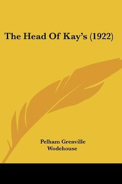 portada the head of kay's (1922) (in English)