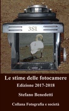 portada Le stime delle fotocamere: Edizione 2017-2018 (Fotografia e Società) (Volume 8) (Italian Edition)