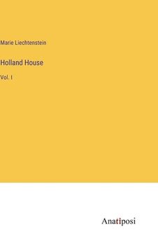 portada Holland House: Vol. I (in English)