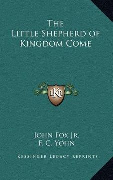 portada the little shepherd of kingdom come (en Inglés)