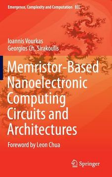 portada Memristor-Based Nanoelectronic Computing Circuits and Architectures: Foreword by Leon Chua (en Inglés)