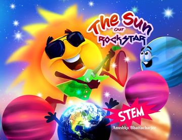 portada The Sun, Our RockSTAR!: A STEM Book for Kids (en Inglés)