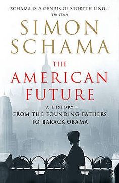 portada american future: a history from the founding fathers to barack obama (en Inglés)