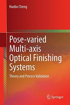 portada Pose-Varied Multi-Axis Optical Finishing Systems: Theory and Process Validation