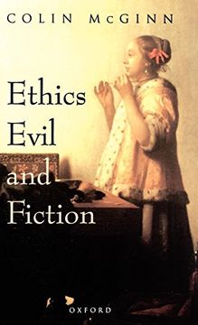portada Ethics, Evil, and Fiction (en Inglés)