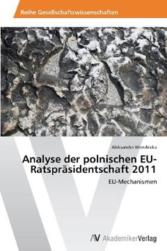 portada Analyse der polnischen EU-Ratspräsidentschaft 2011