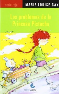 portada Problemas de la Princesa Pistacho (in Spanish)