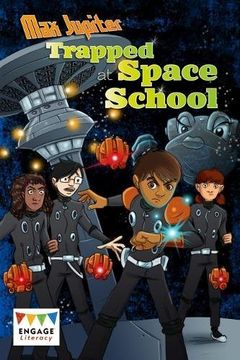 portada Max Jupiter Trapped at Space School (Engage Literacy: Engage Literacy Dark Red)