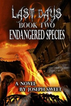 portada Endangered Species (Last Days) (Volume 2)