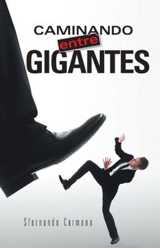 portada Caminando Entre Gigantes (in Spanish)